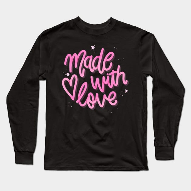 Made with Love Long Sleeve T-Shirt by Utopia Shop